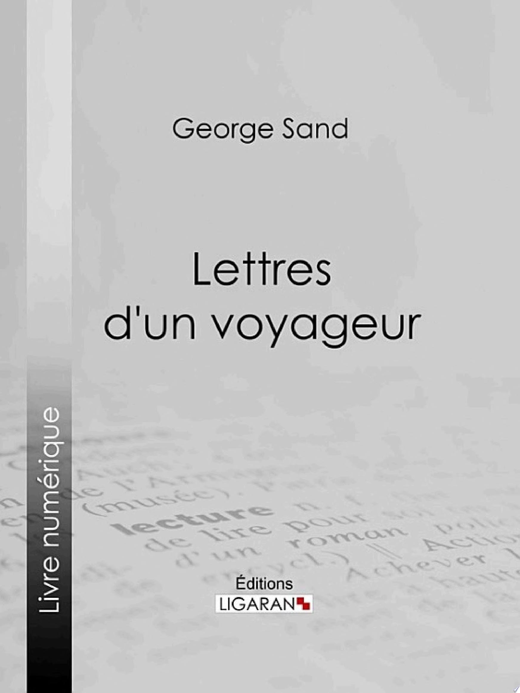 Lettres D'un Voyageur