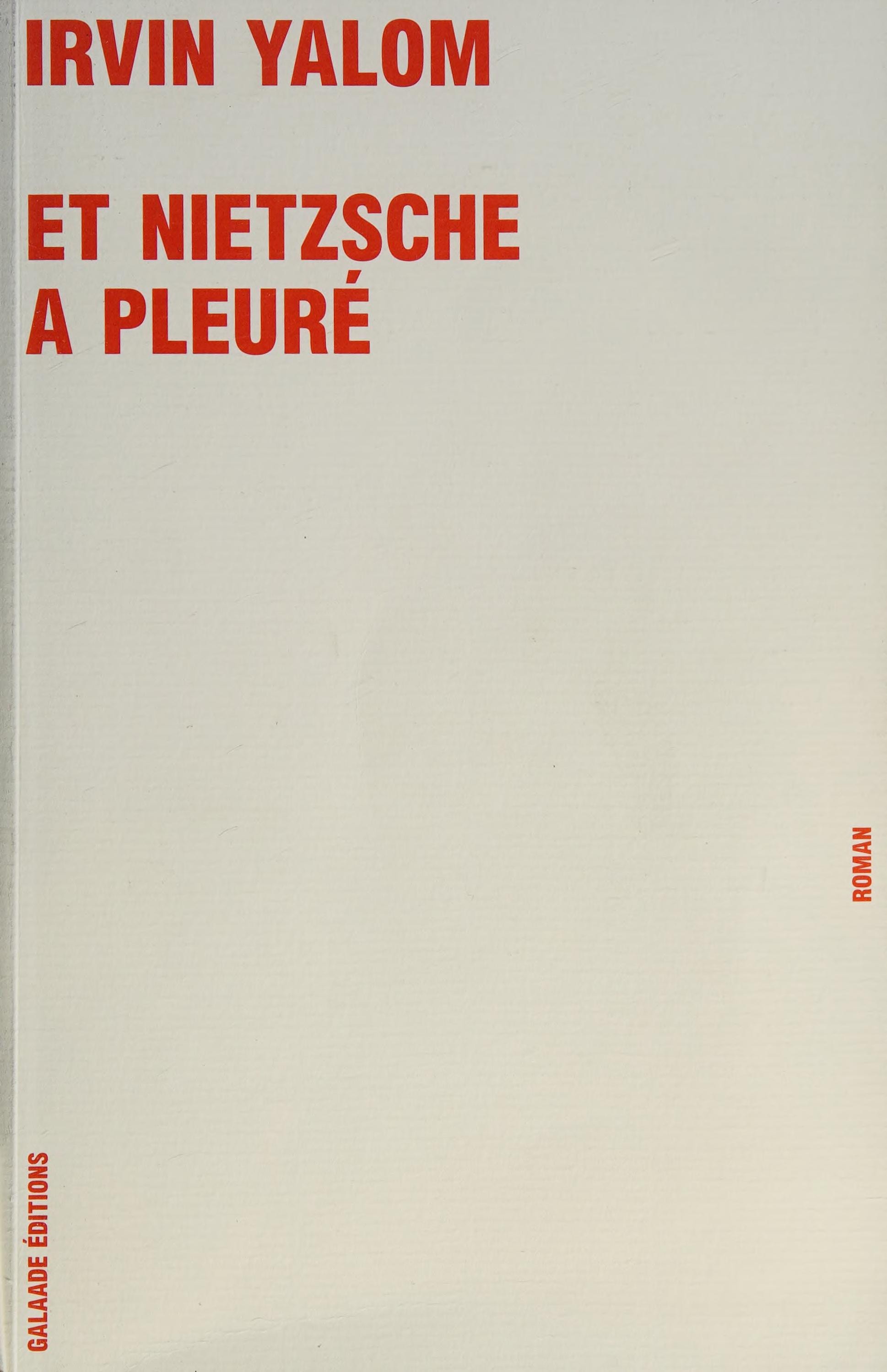 Et Nietzsche a pleuré roman