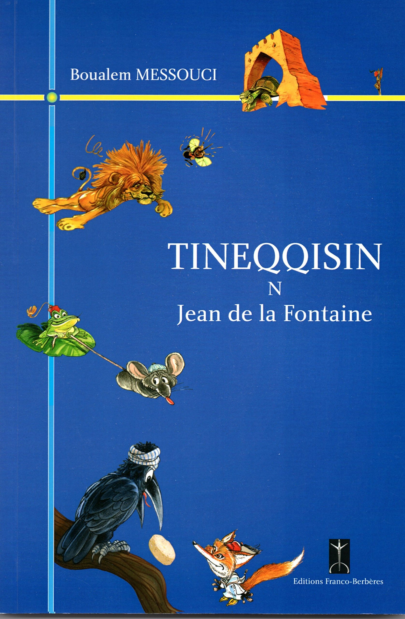 Tineqqisin n Jean de La Fontaine fables