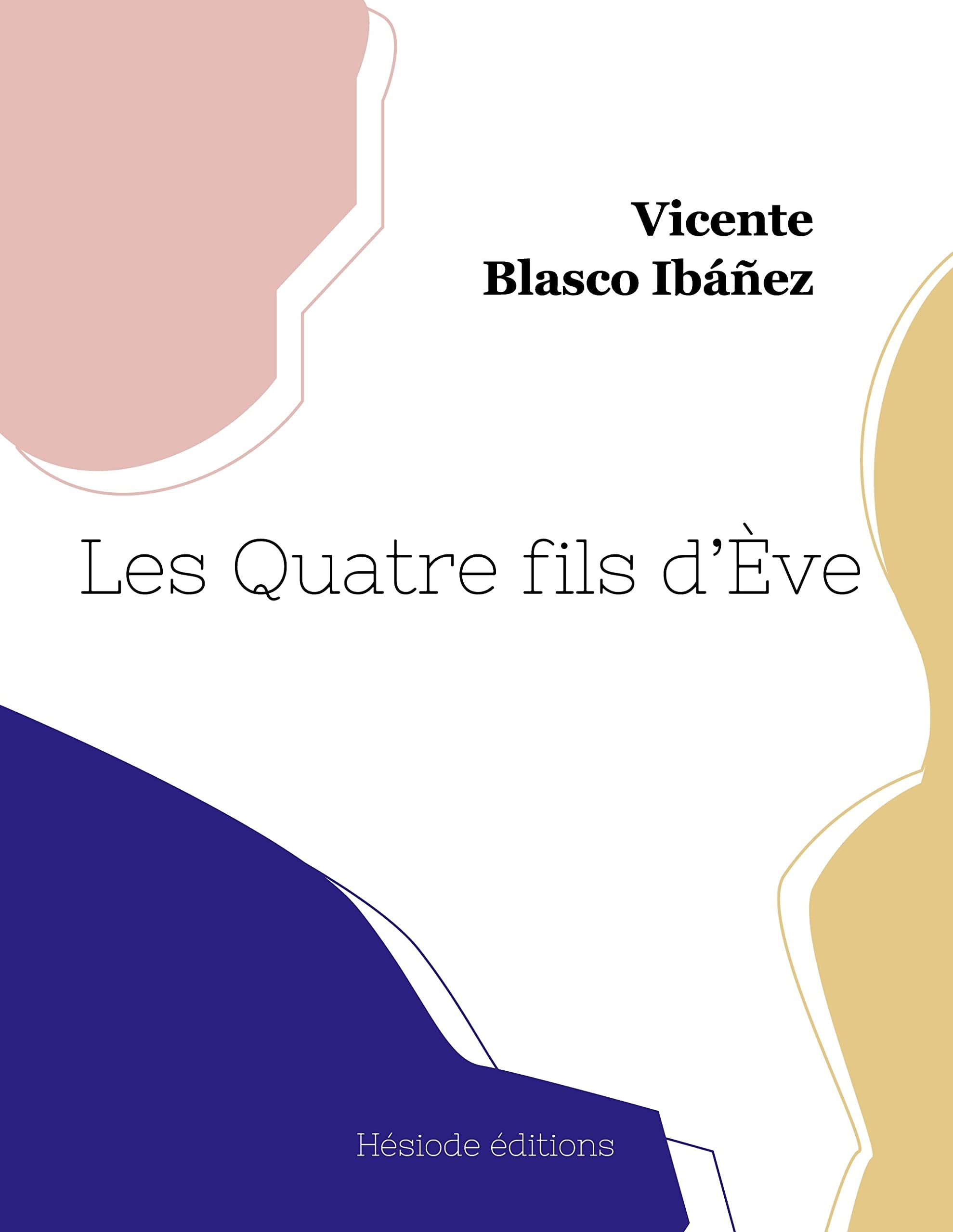 Les Quatre Fils D'Ève