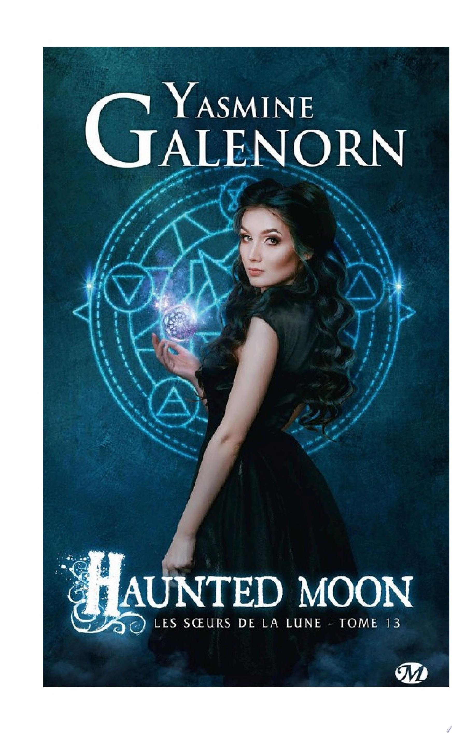Les Soeurs de la lune, T13 : Haunted Moon