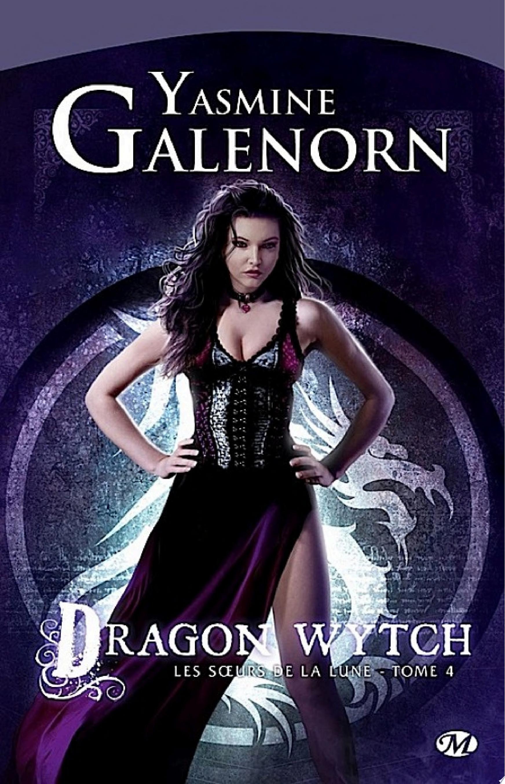 Les Soeurs de la lune, T4 : Dragon Wytch