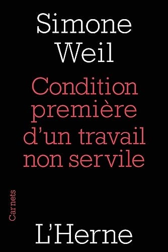 Conditions Premières D''un Travail Non Servile