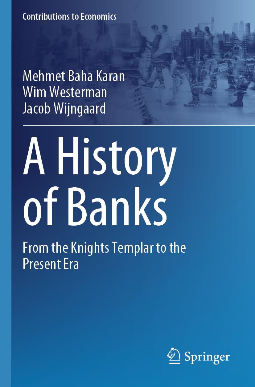 A History of Banks From the Knights Templar to the Present Era