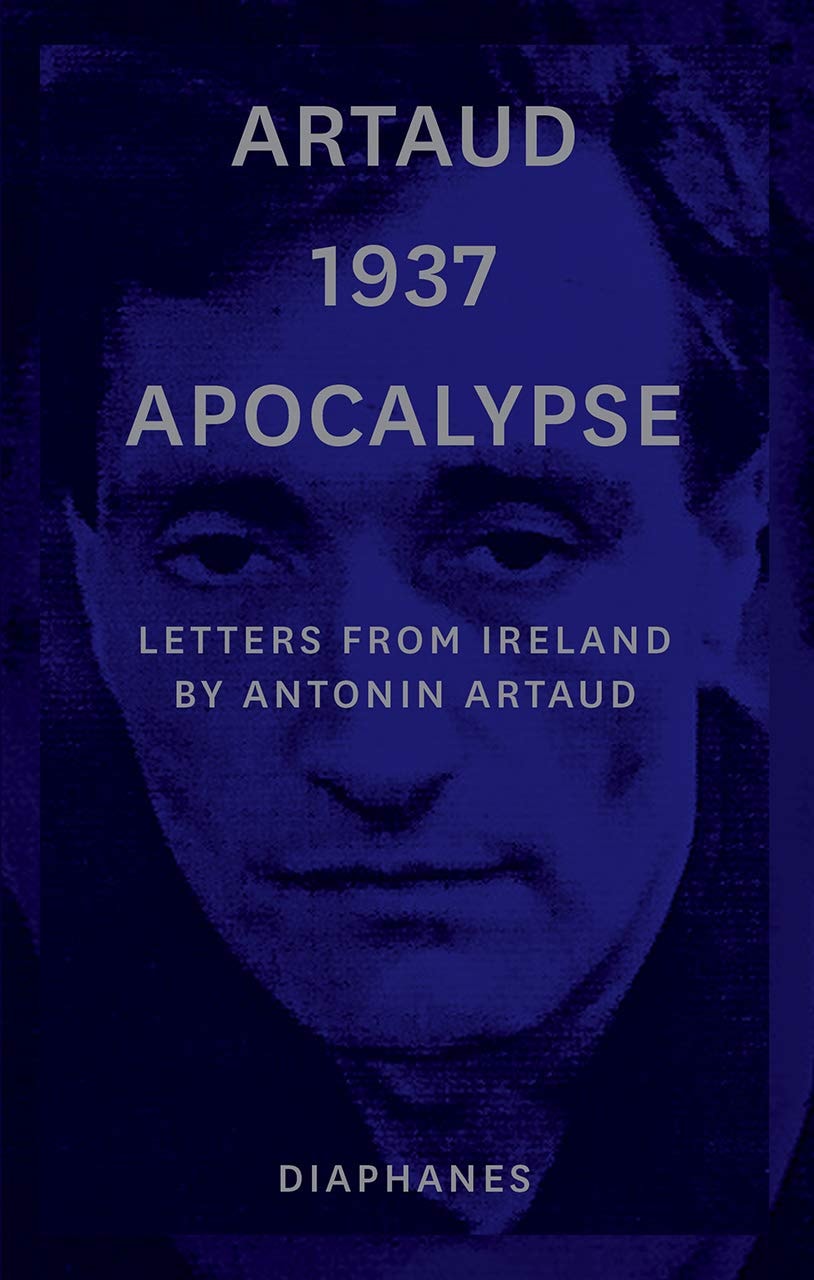 Artaud 1937 Apocalypse Letters from Ireland