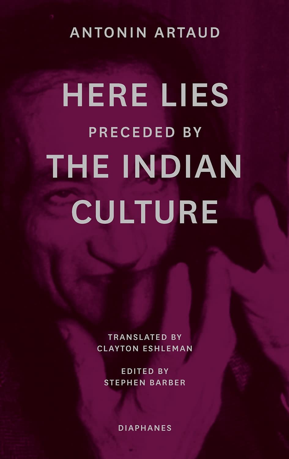 Here Lies Preceded by the Indian Culture