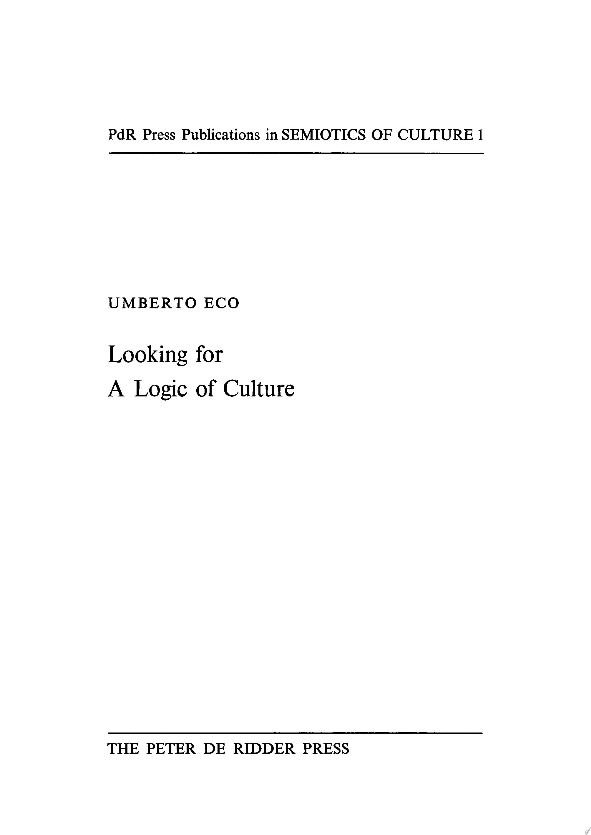 Looking for a Logic of Culture