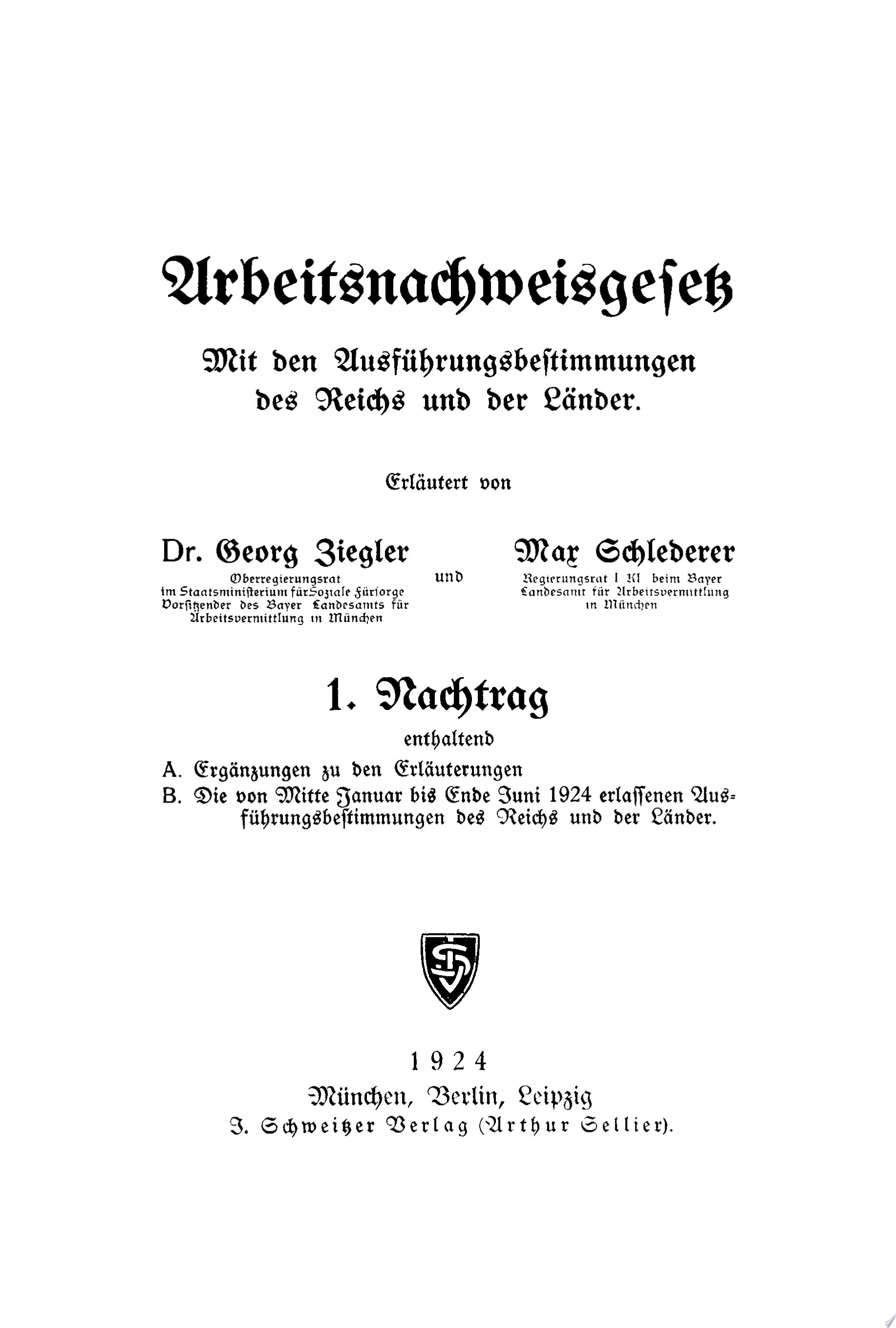 Arbeitsnachweisgesetz, Nachtrag 1 Mit den Ausführungsbestimmungen des Reichs und der Länder