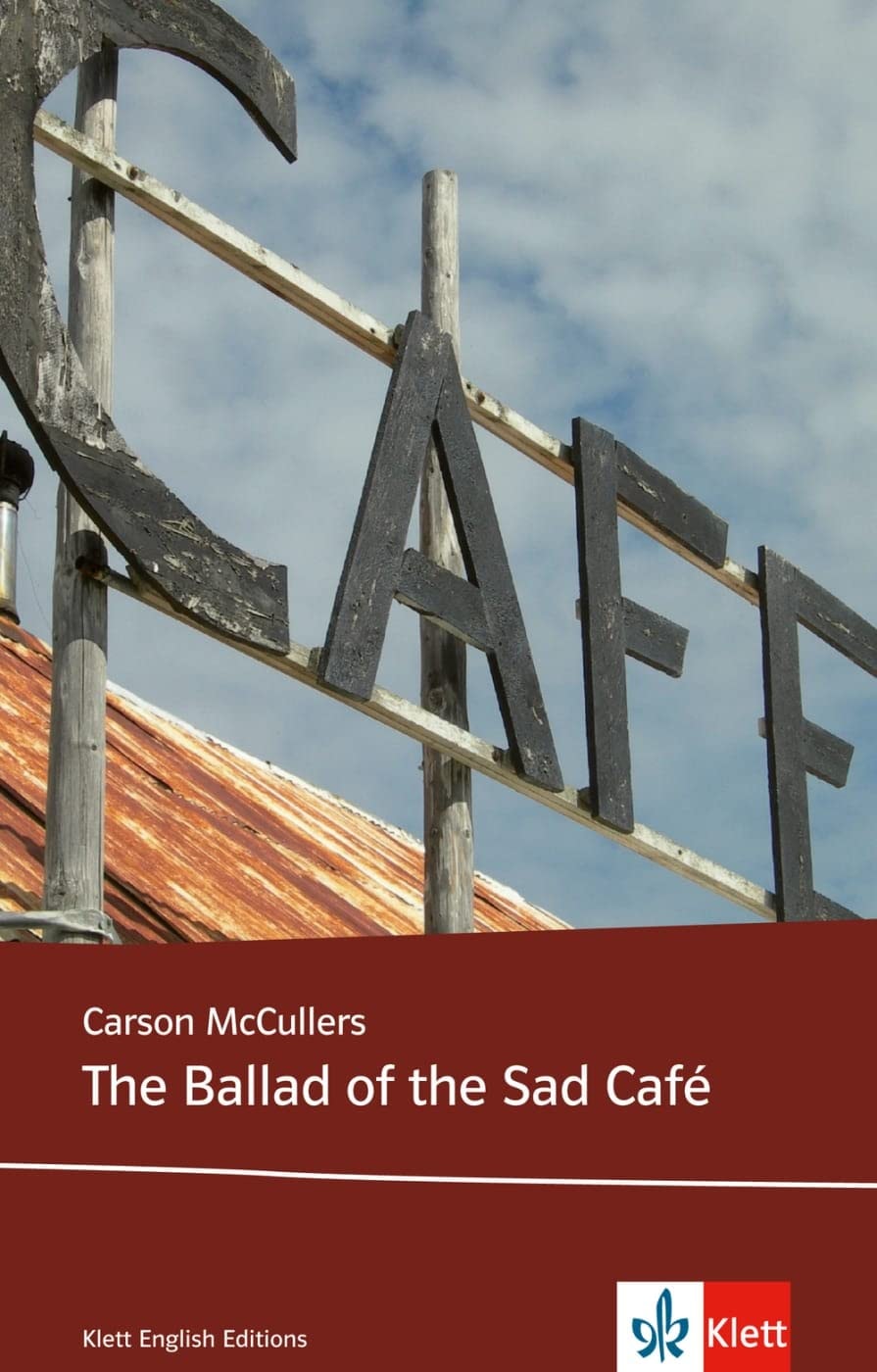 The Ballad of the Sad Café Text and Study Aids