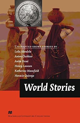 World Stories: Advanced Level / Lektürensammlung