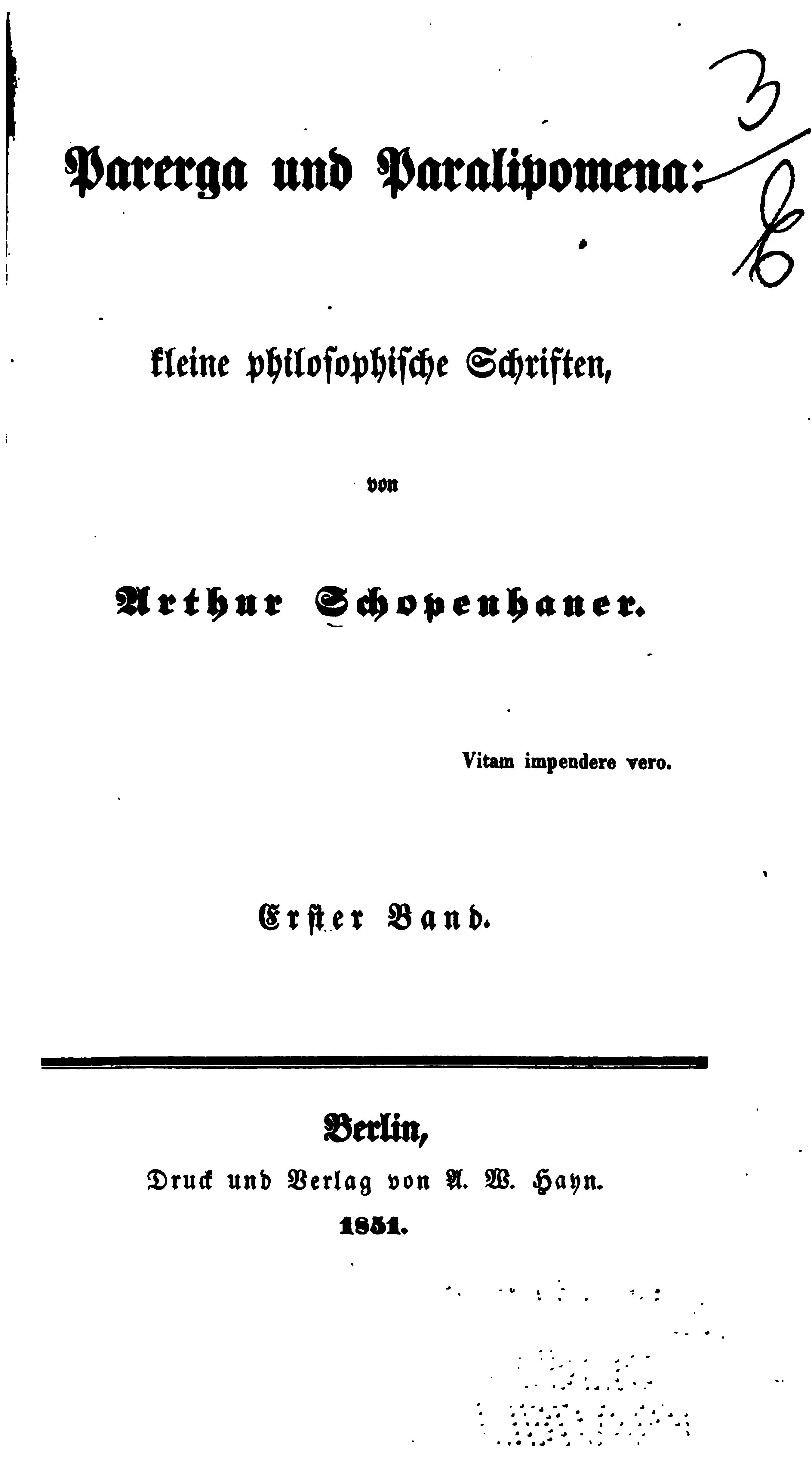 Arthur Schopenhauers Werke in fünf Bänden. Parerga und Paralipomena : kleine philosophische Schriften. .... Bd. 4. Bd. 1