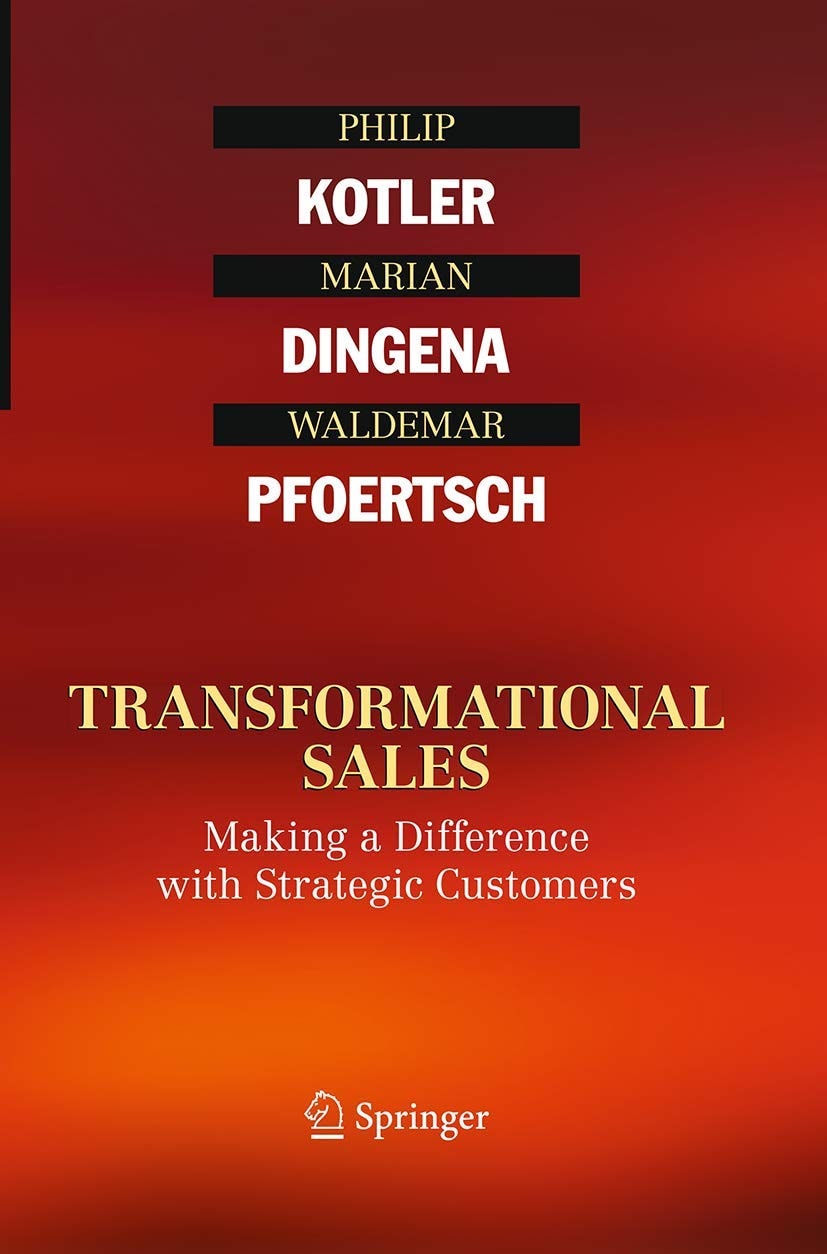 Transformational Sales Making a Difference with Strategic Customers