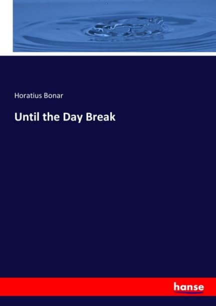 Until the Day Break