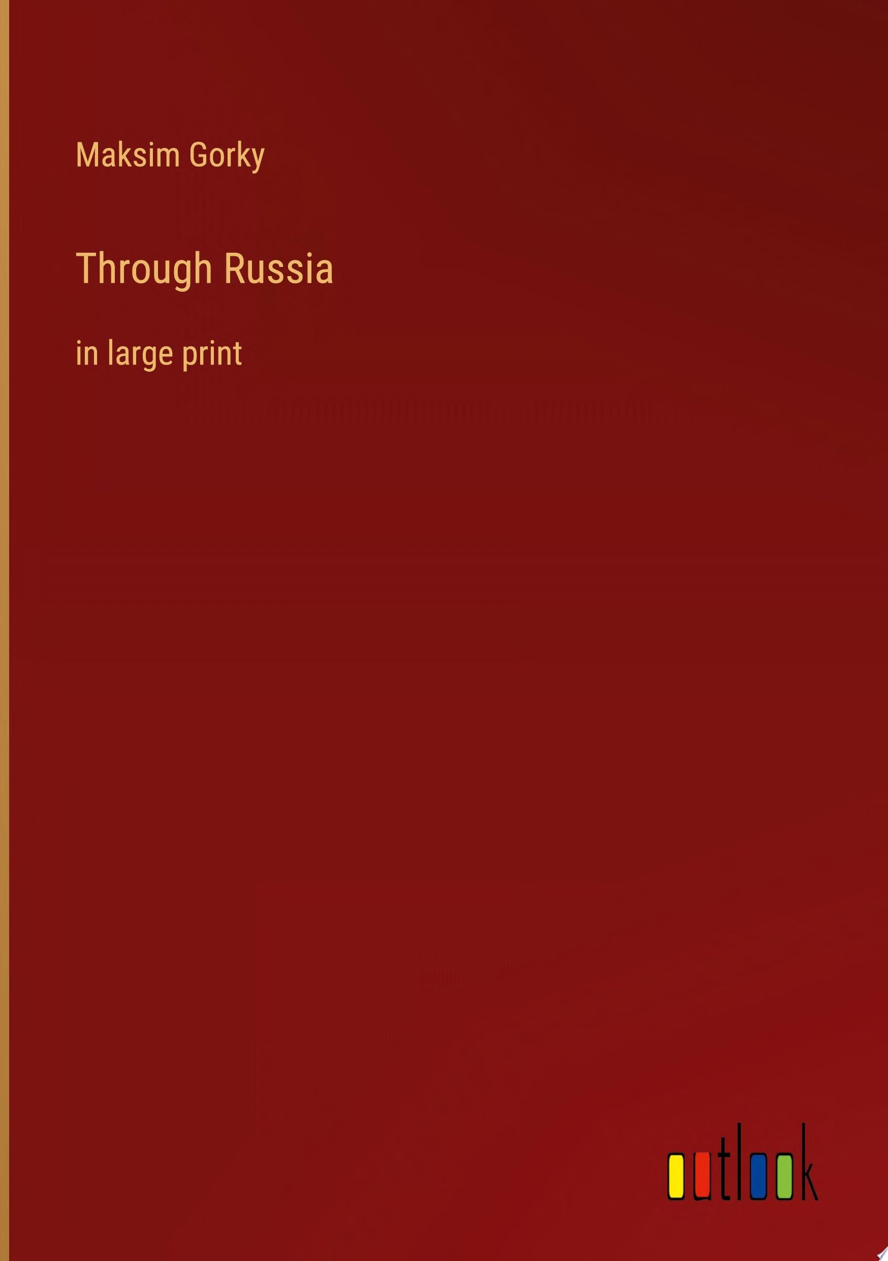 Through Russia in large print