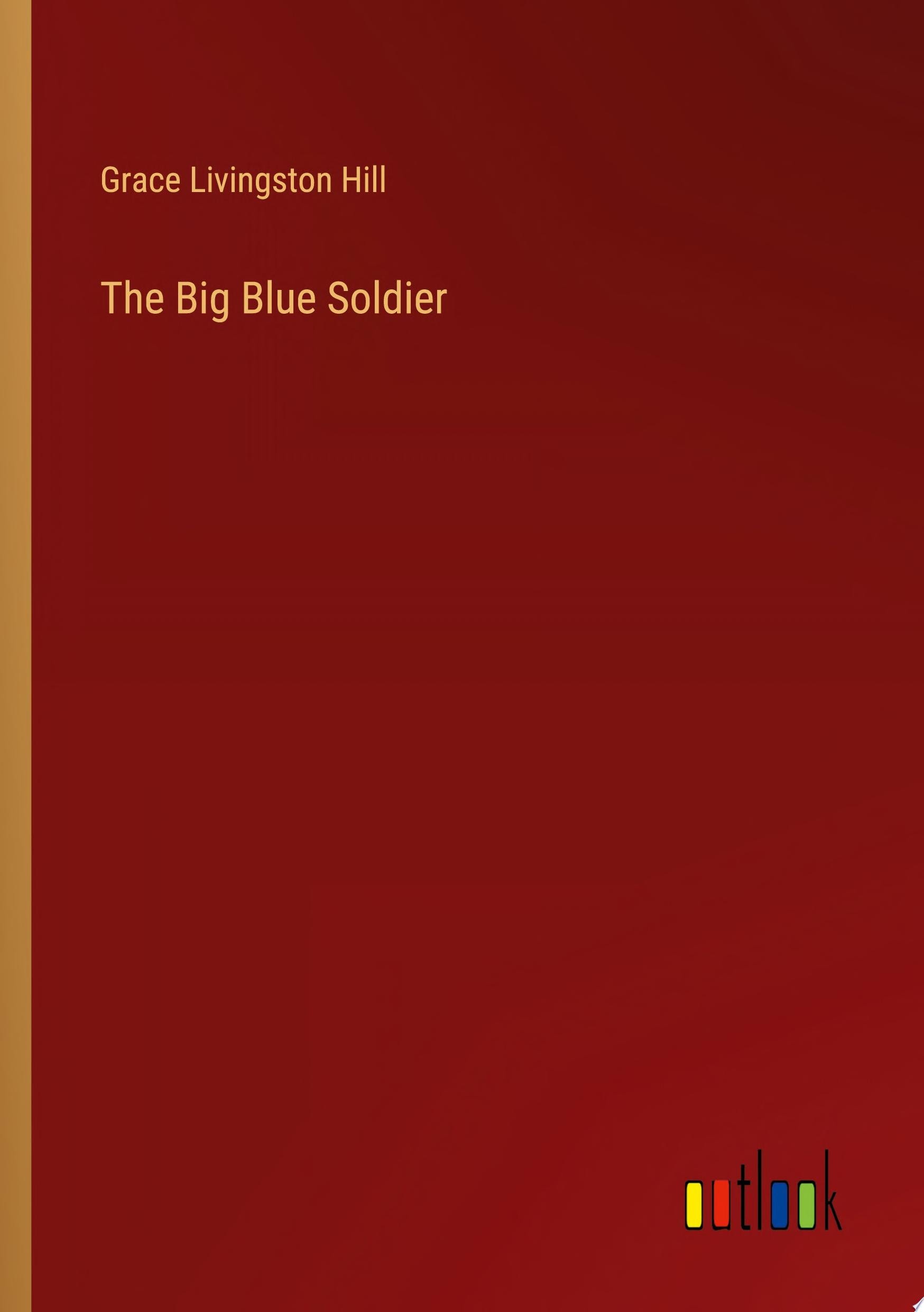 The Big Blue Soldier