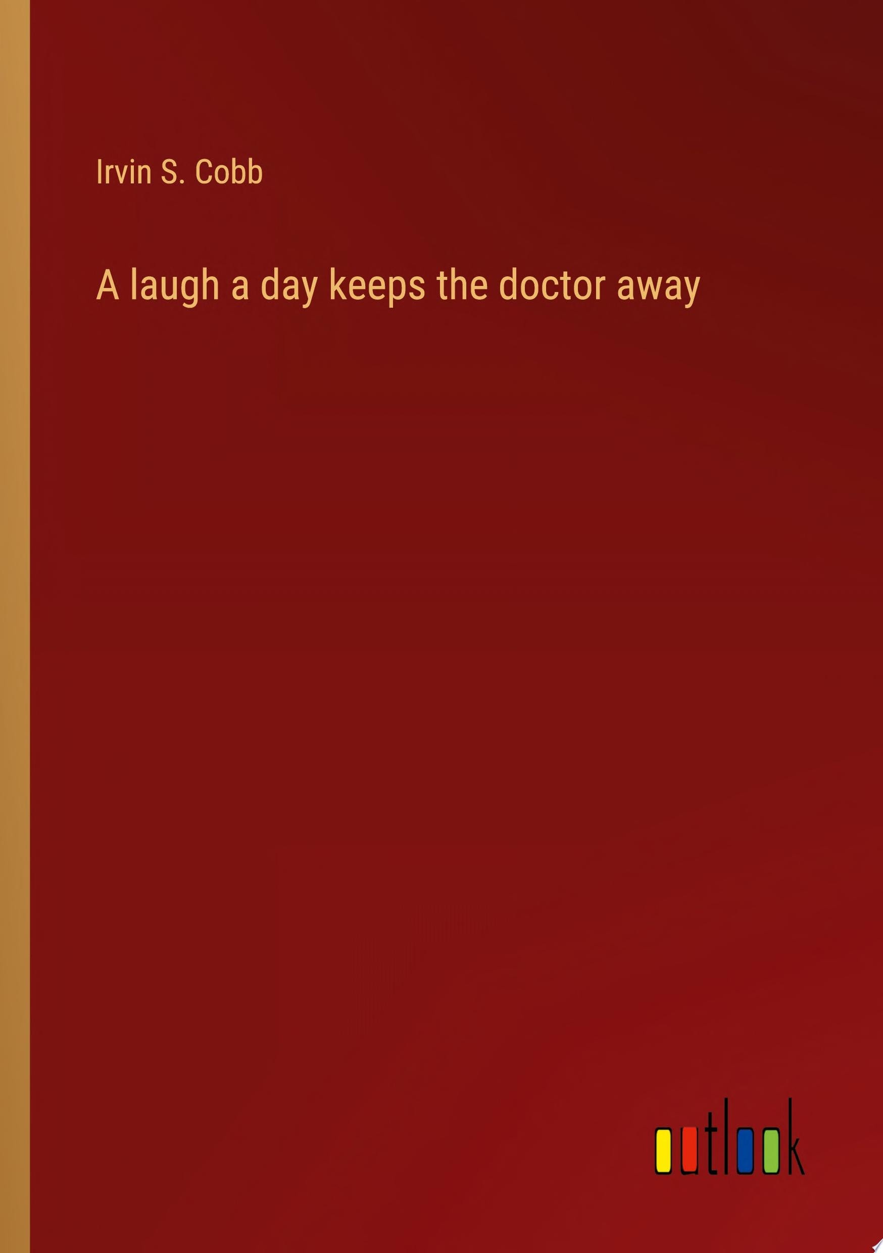 A Laugh a Day Keeps the Doctor Away