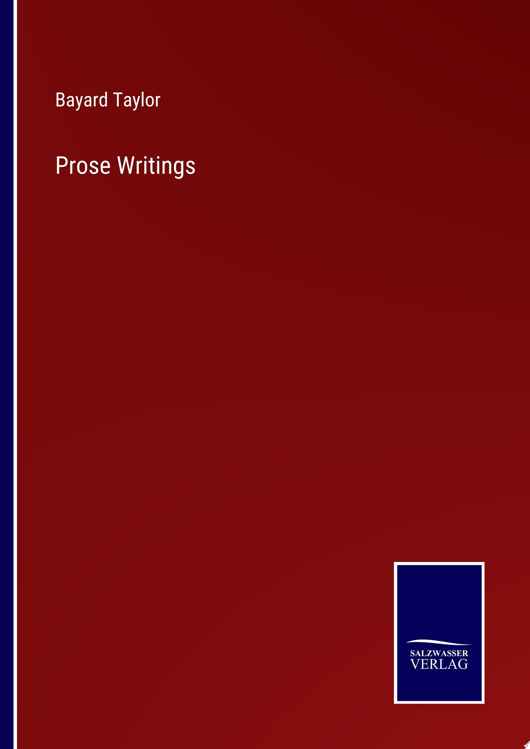 Prose Writings