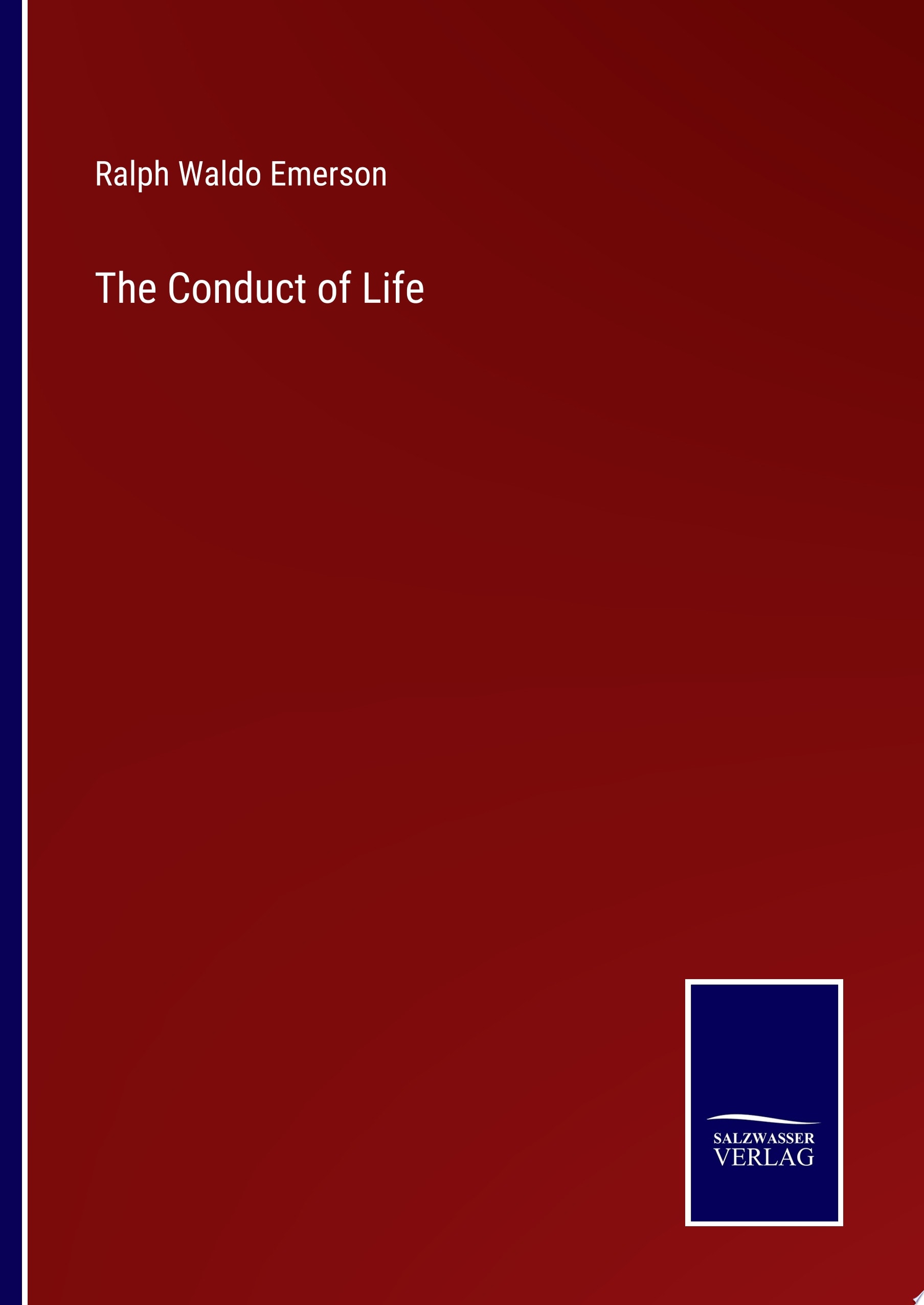 The Conduct of Life