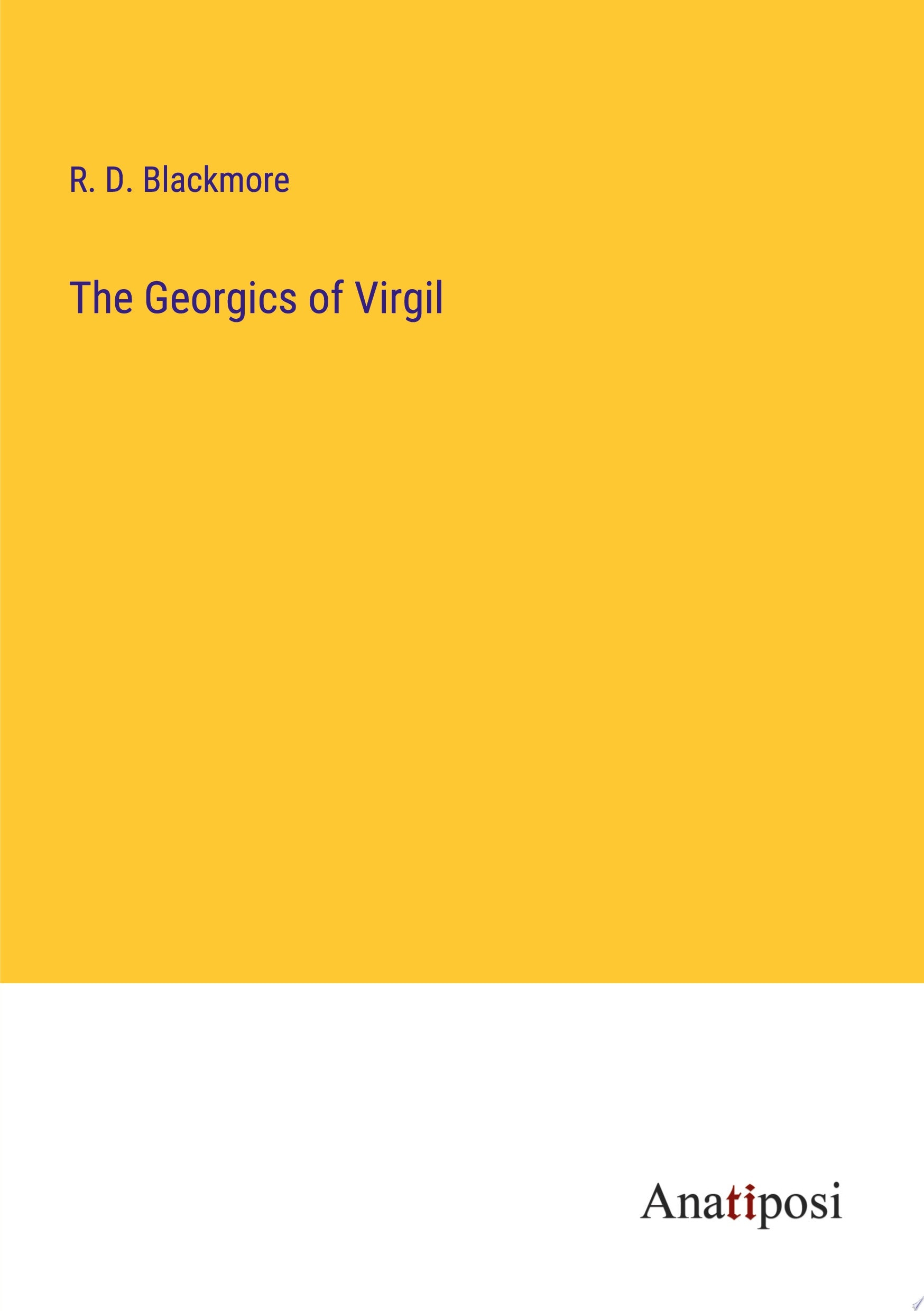 The Georgics of Virgil