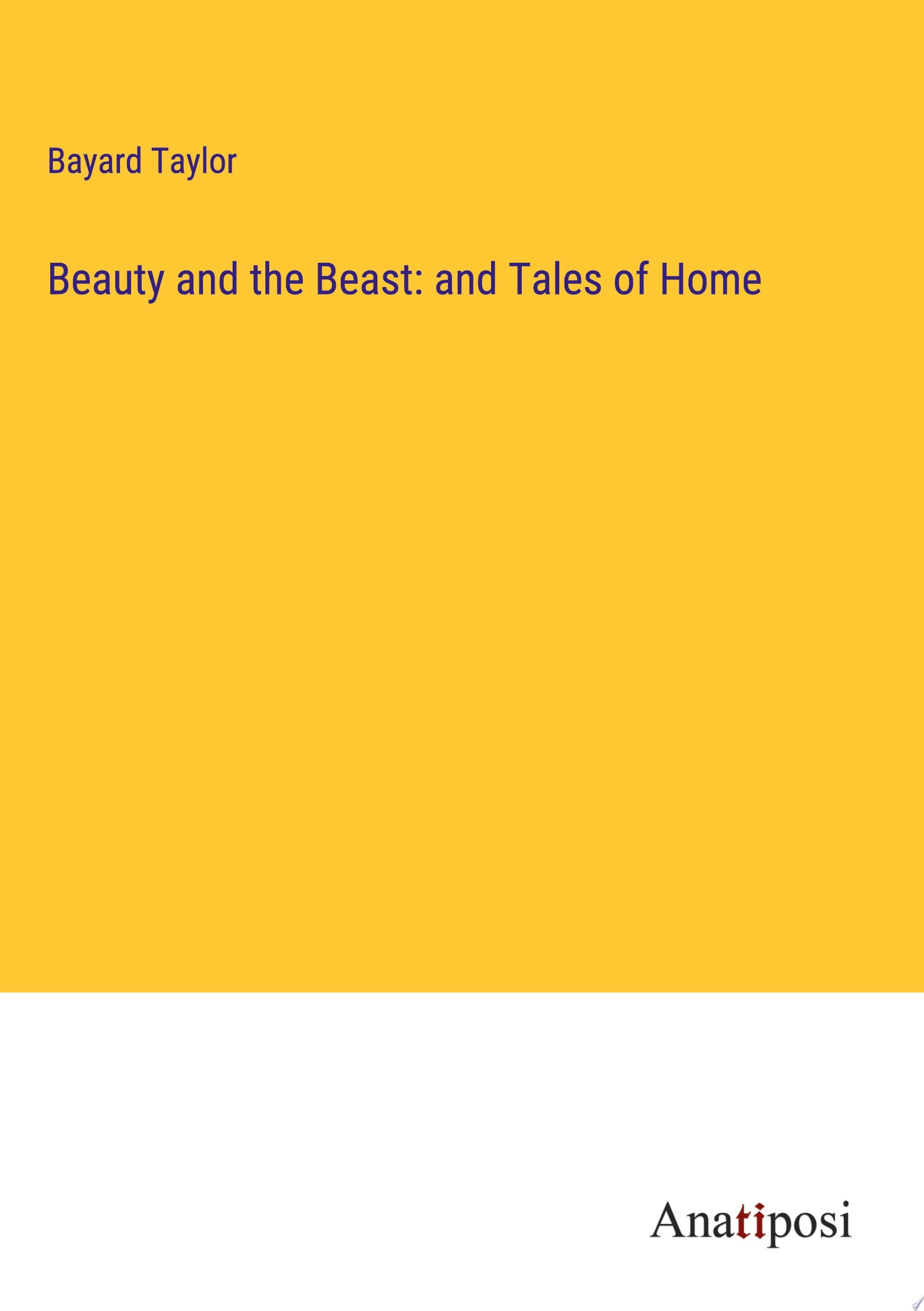 Beauty and the Beast and Tales of Home