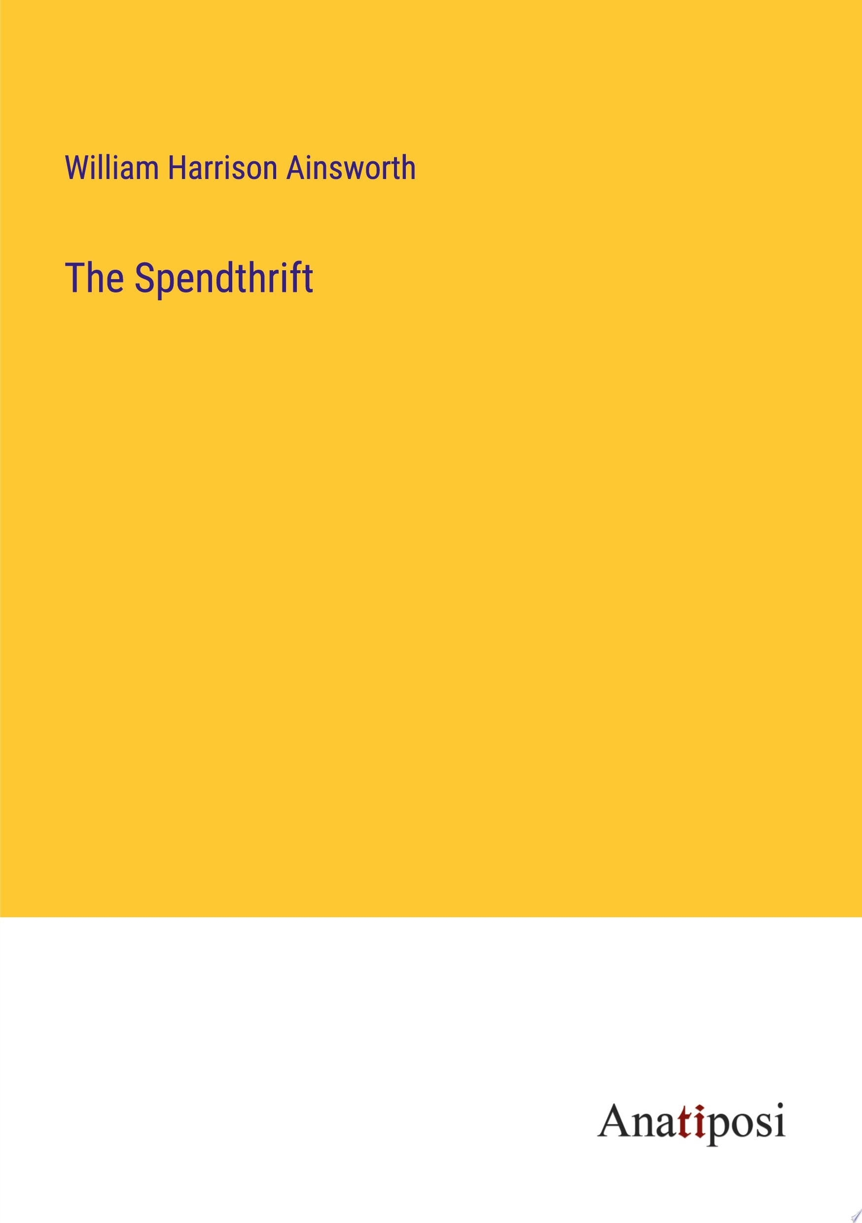 The Spendthrift