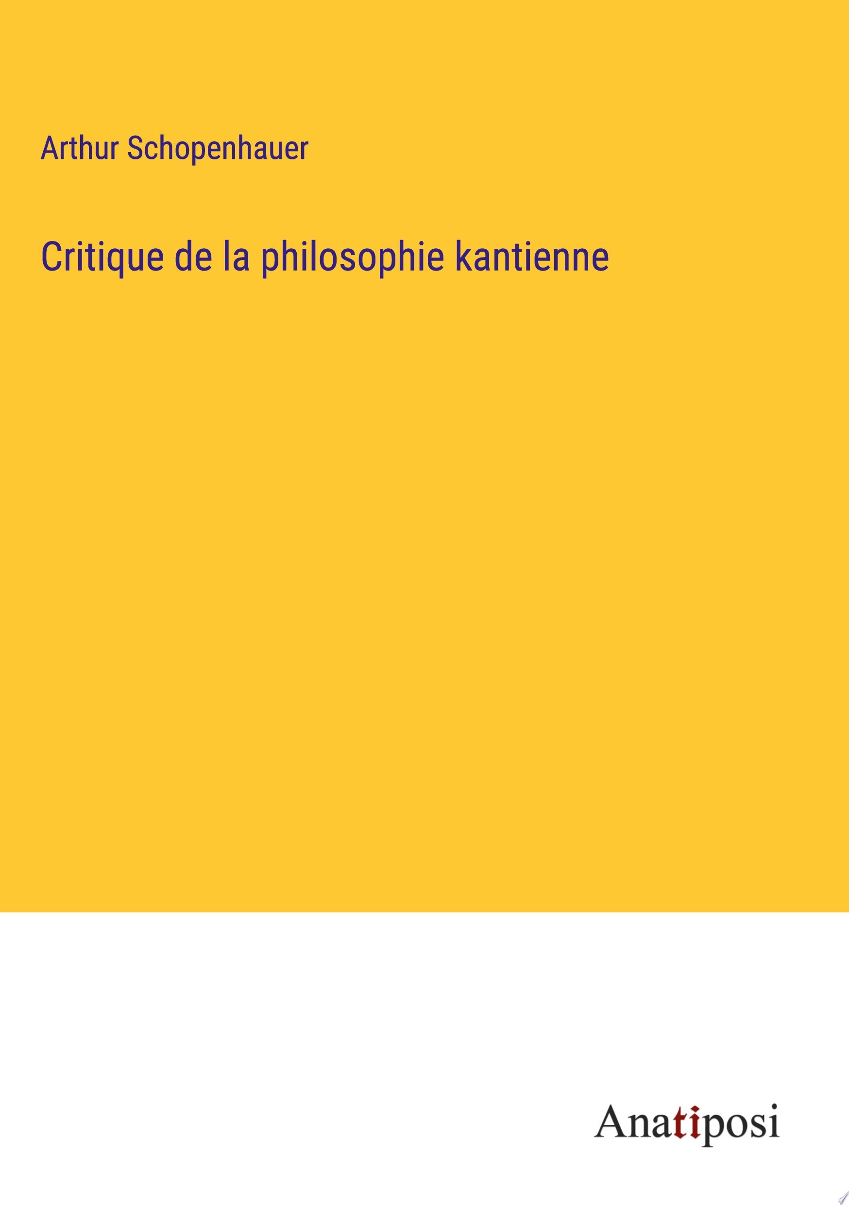 Critique de la philosophie kantienne