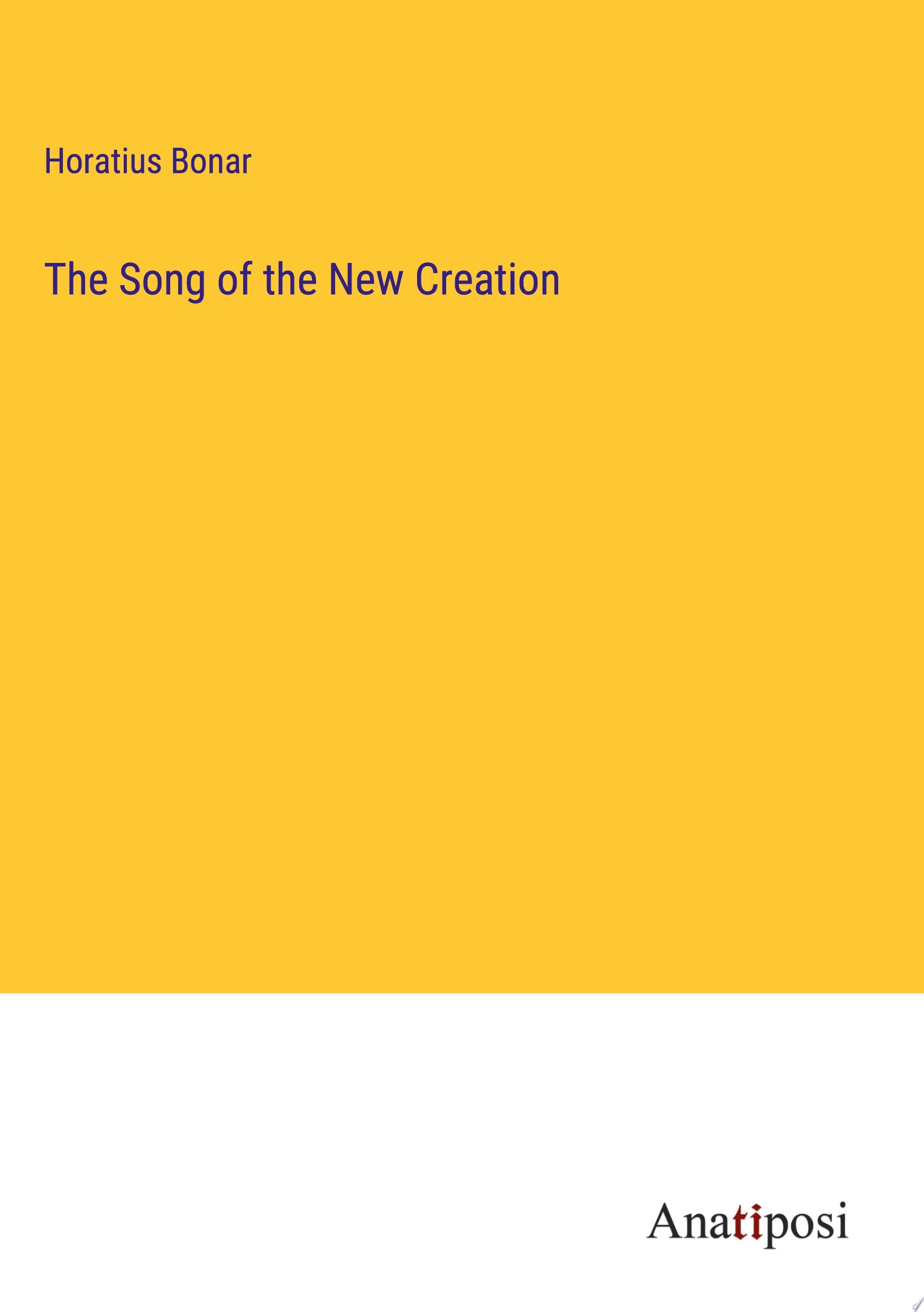 The Song of the New Creation