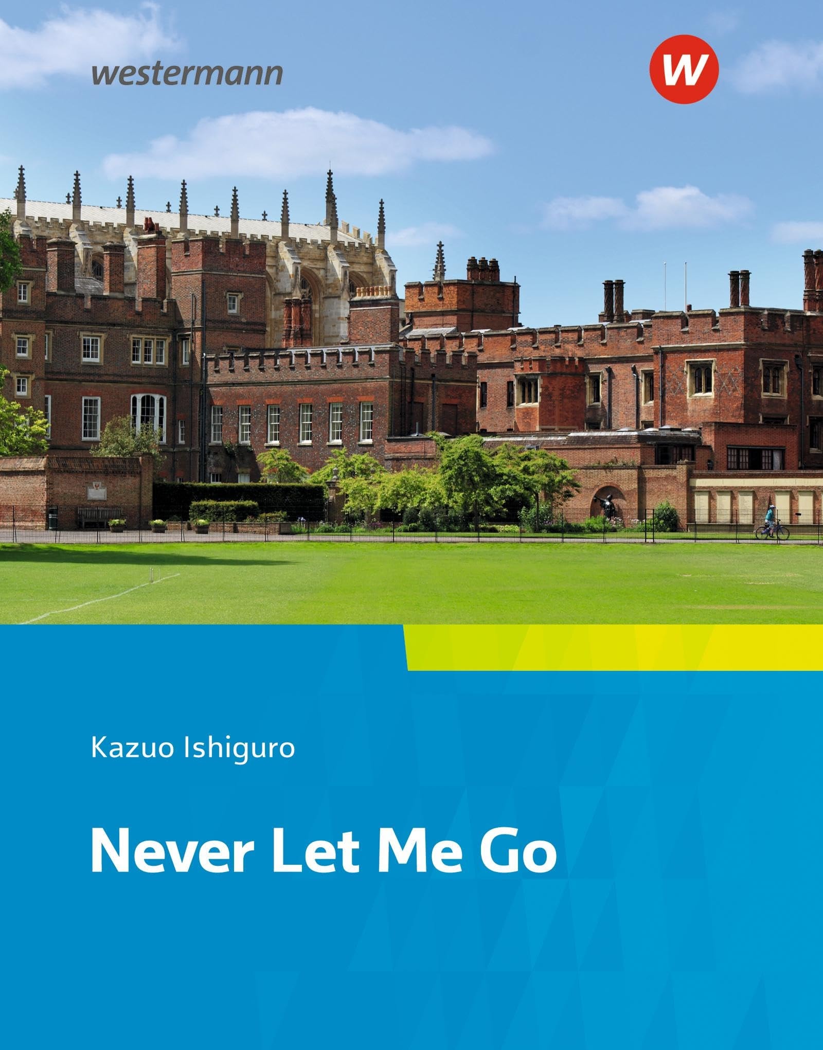 Never Let Me Go: Textbook. Camden Town Oberstufe - Zusatzmaterial Zu Der Ausgabe 2018 Für Niedersachsen