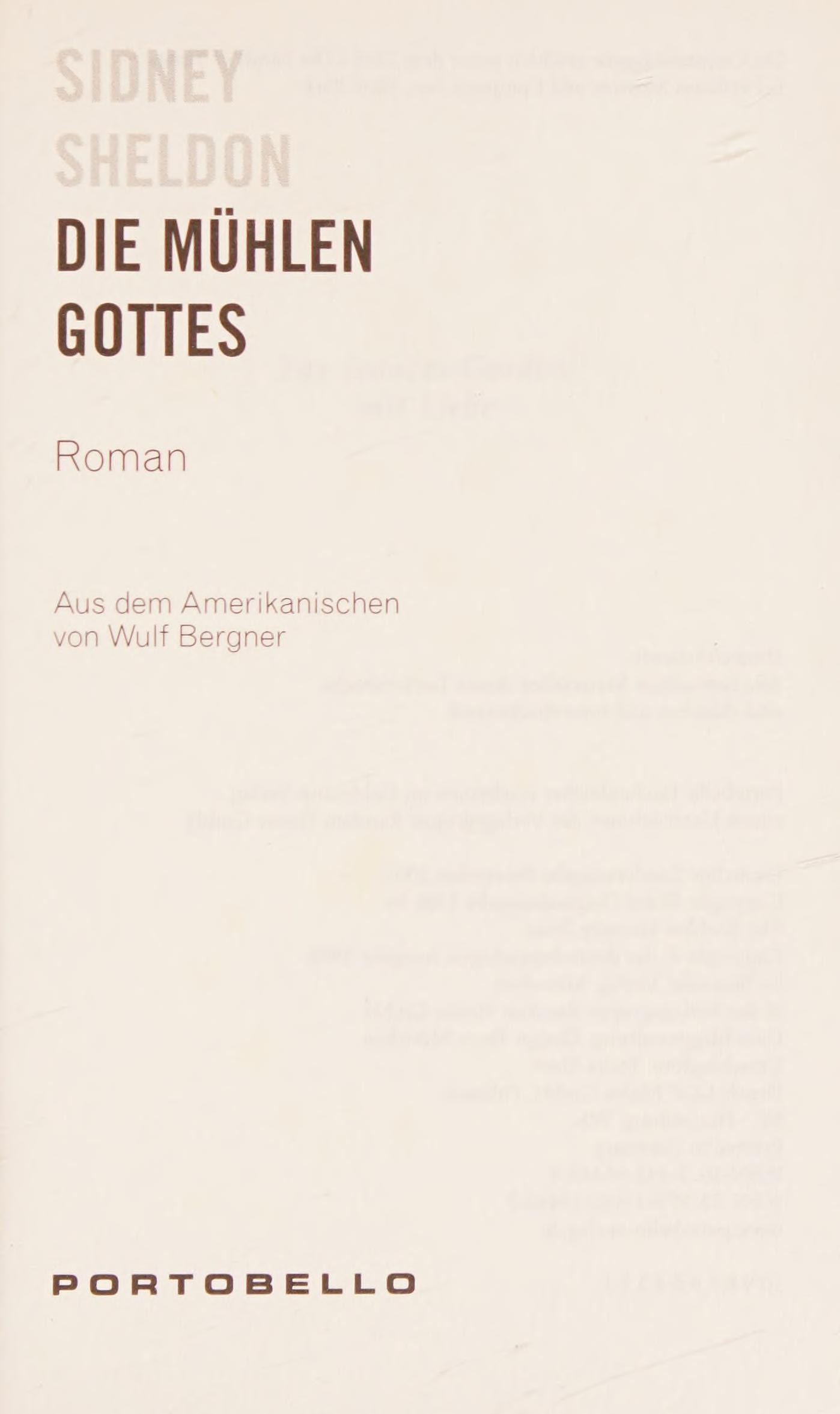 Die Mühlen Gottes. Roman