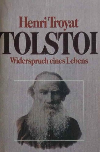 Tolstoi Widerspruch eines Lebens