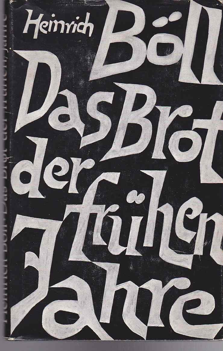 Das Brot Der Fruhen Jahre