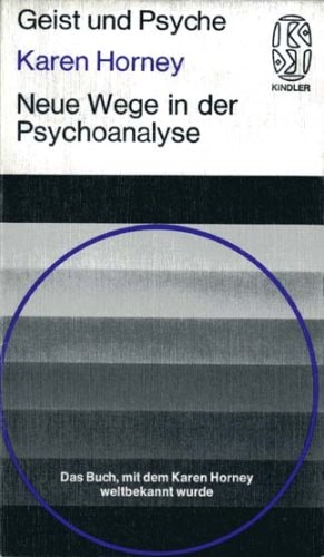 Neue Wege in der Psychoanalyse - Aus der Serie: Geist und Psyche