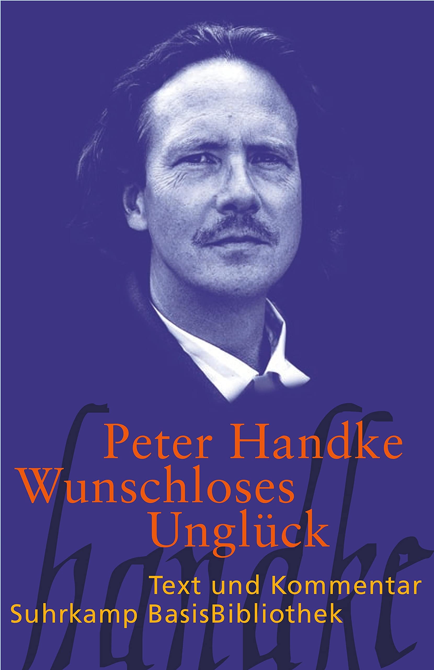 Wunschloses Ungluck (Suhrkamp/Insel Series in German Literature)
