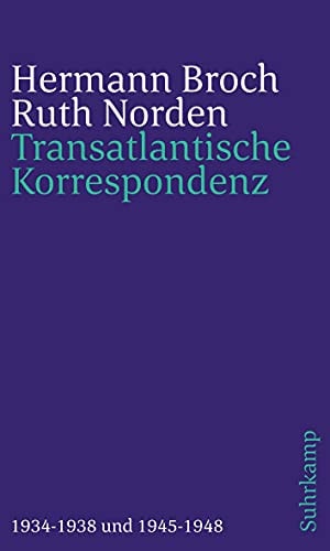 Transatlantische Korrespondenz 1934-1938 und 1945-1948