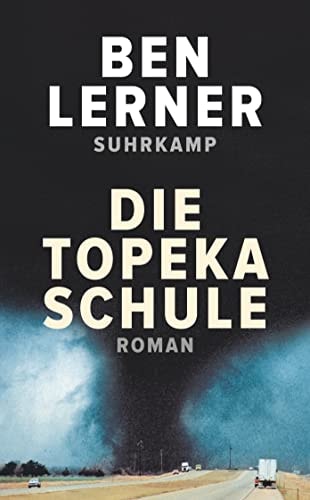 Die Topeka Schule Roman