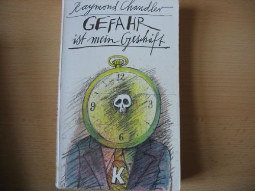 Gefahr ist mein Geschäft