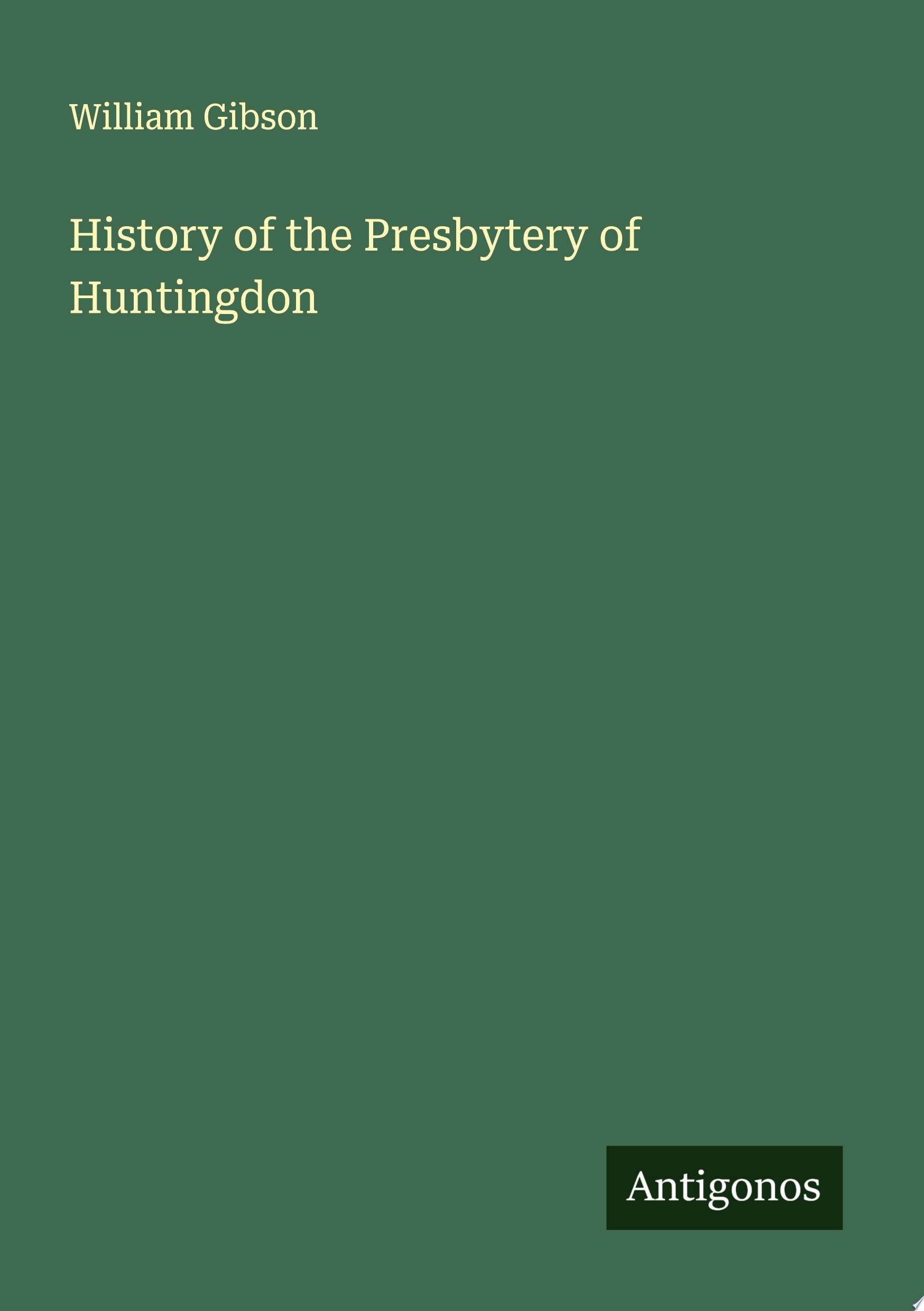 History of the Presbytery of Huntingdon