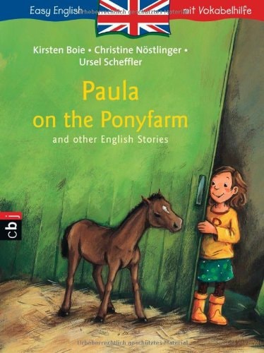 Paula on the Pony Farm and Other English Stories