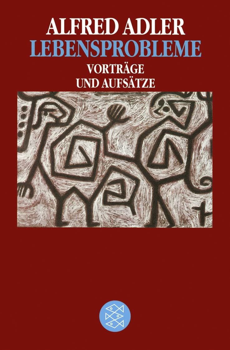 Lebensprobleme Vorträge und Aufsätze