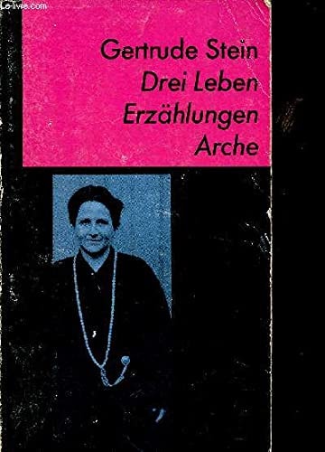 Drei Leben. Erzählungen. (Sammlung Luchterhand im DTV)