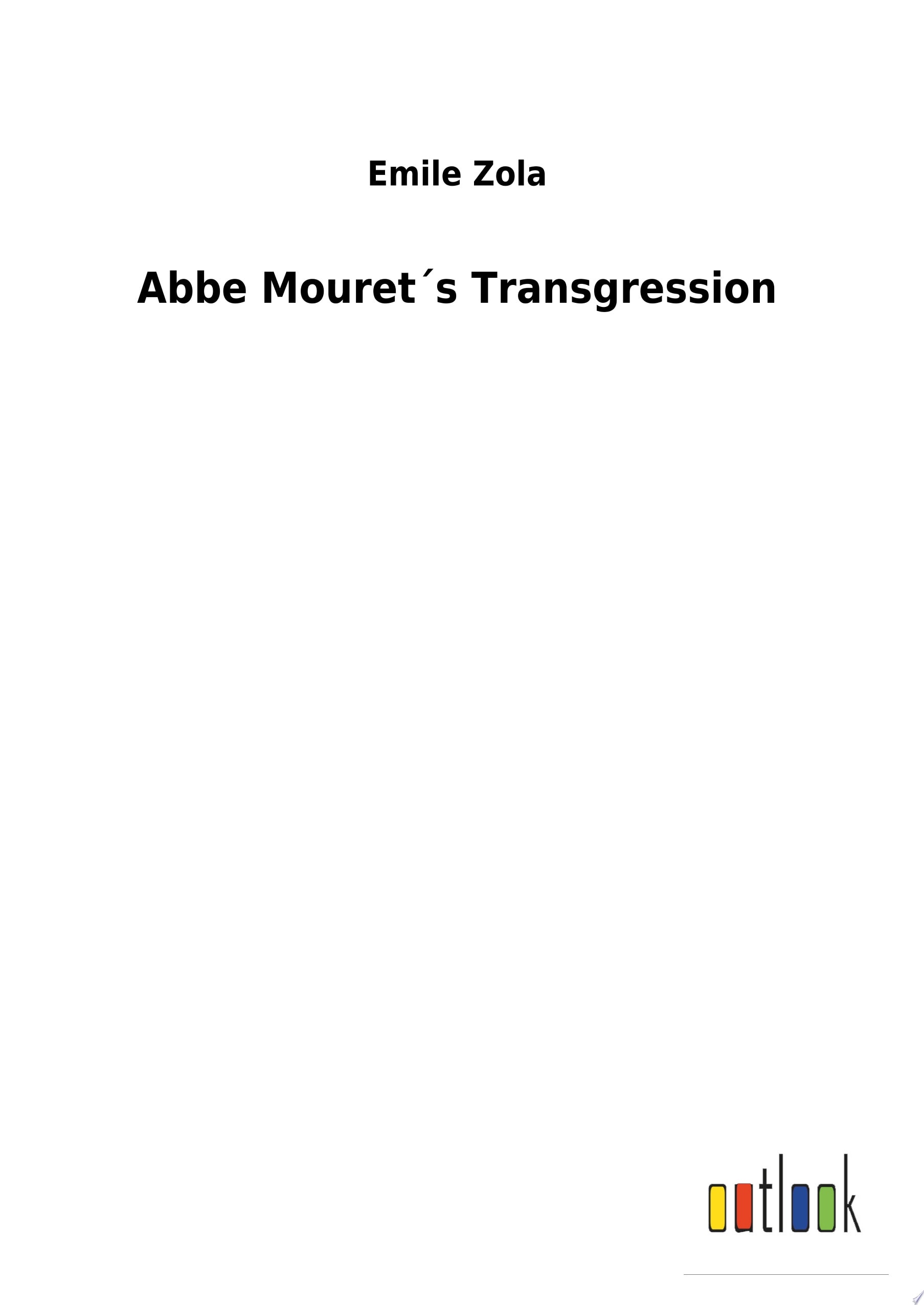 Abbé Mouret's Transgression