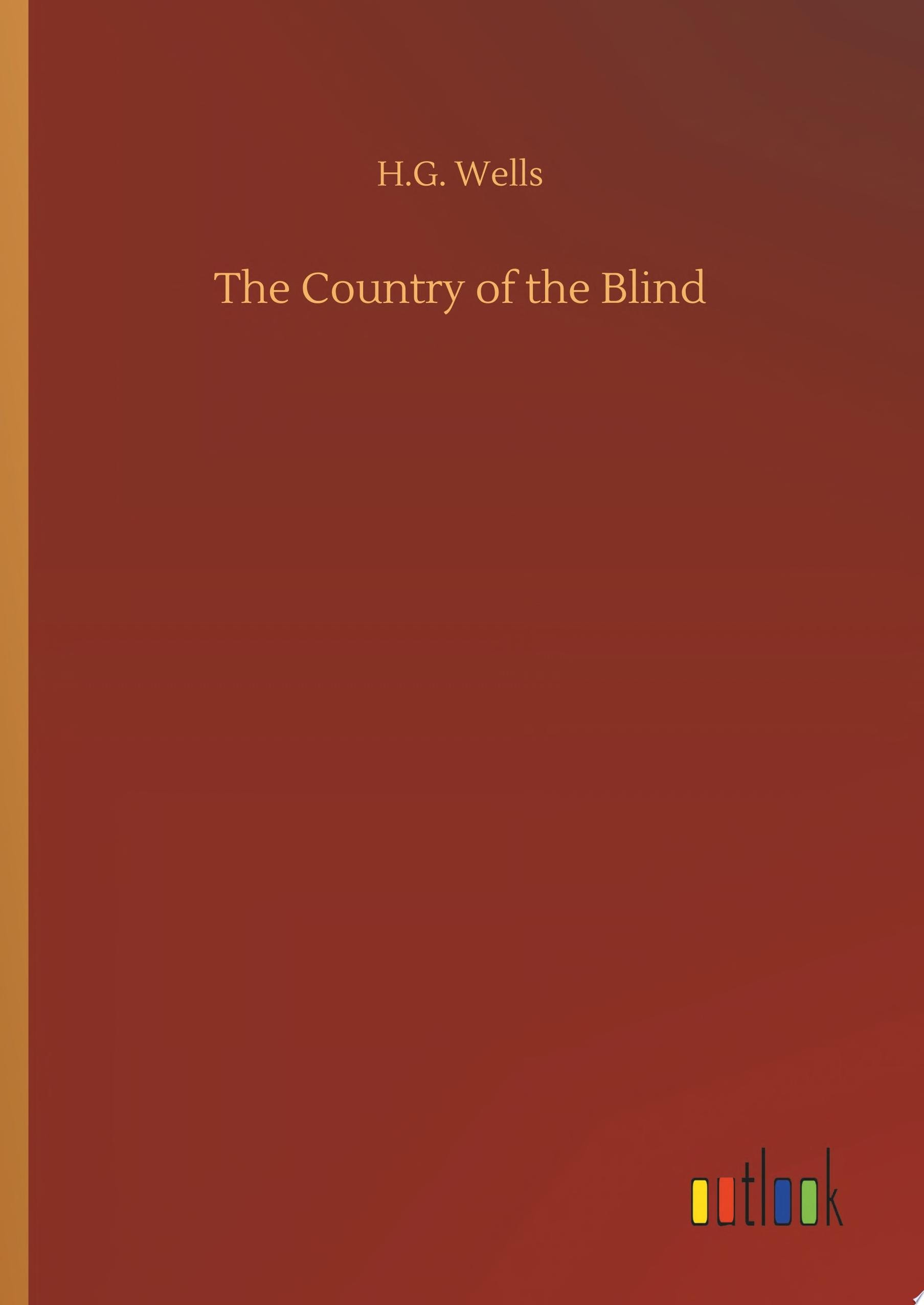 The Country of the Blind