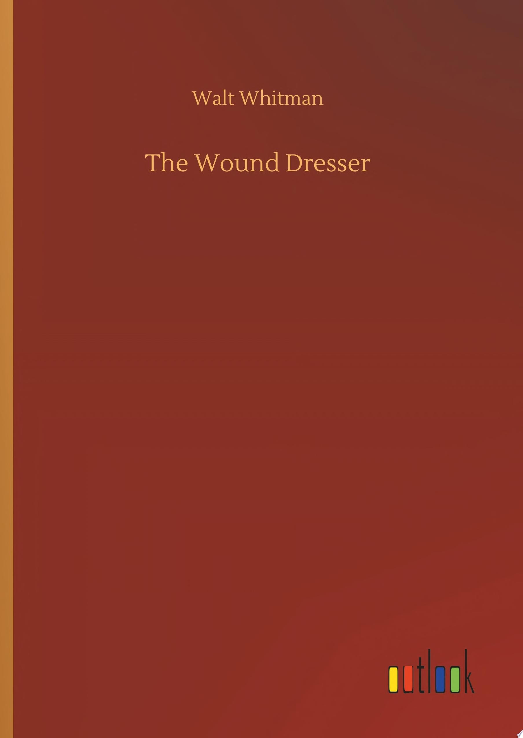 The Wound Dresser