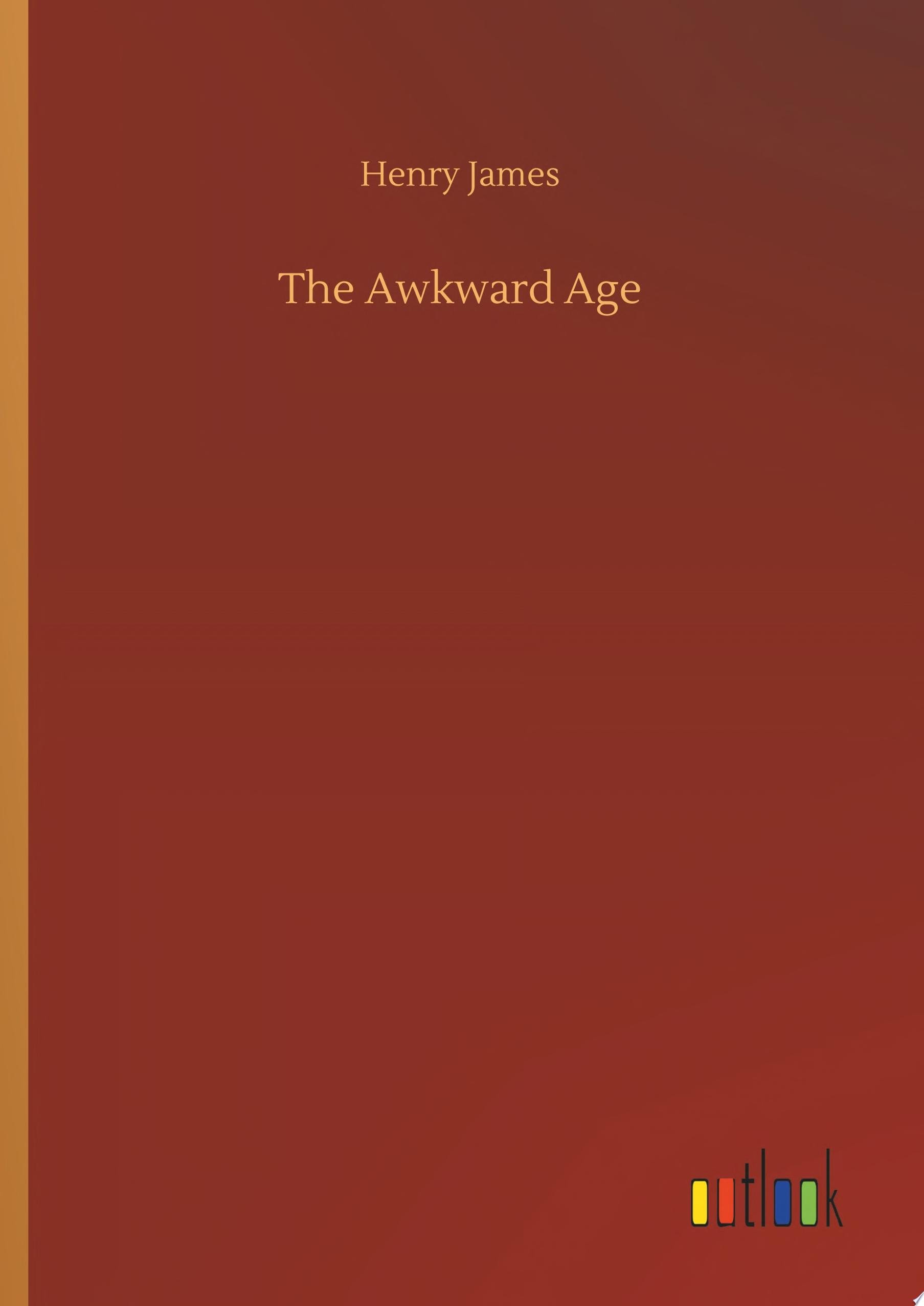 The Awkward Age