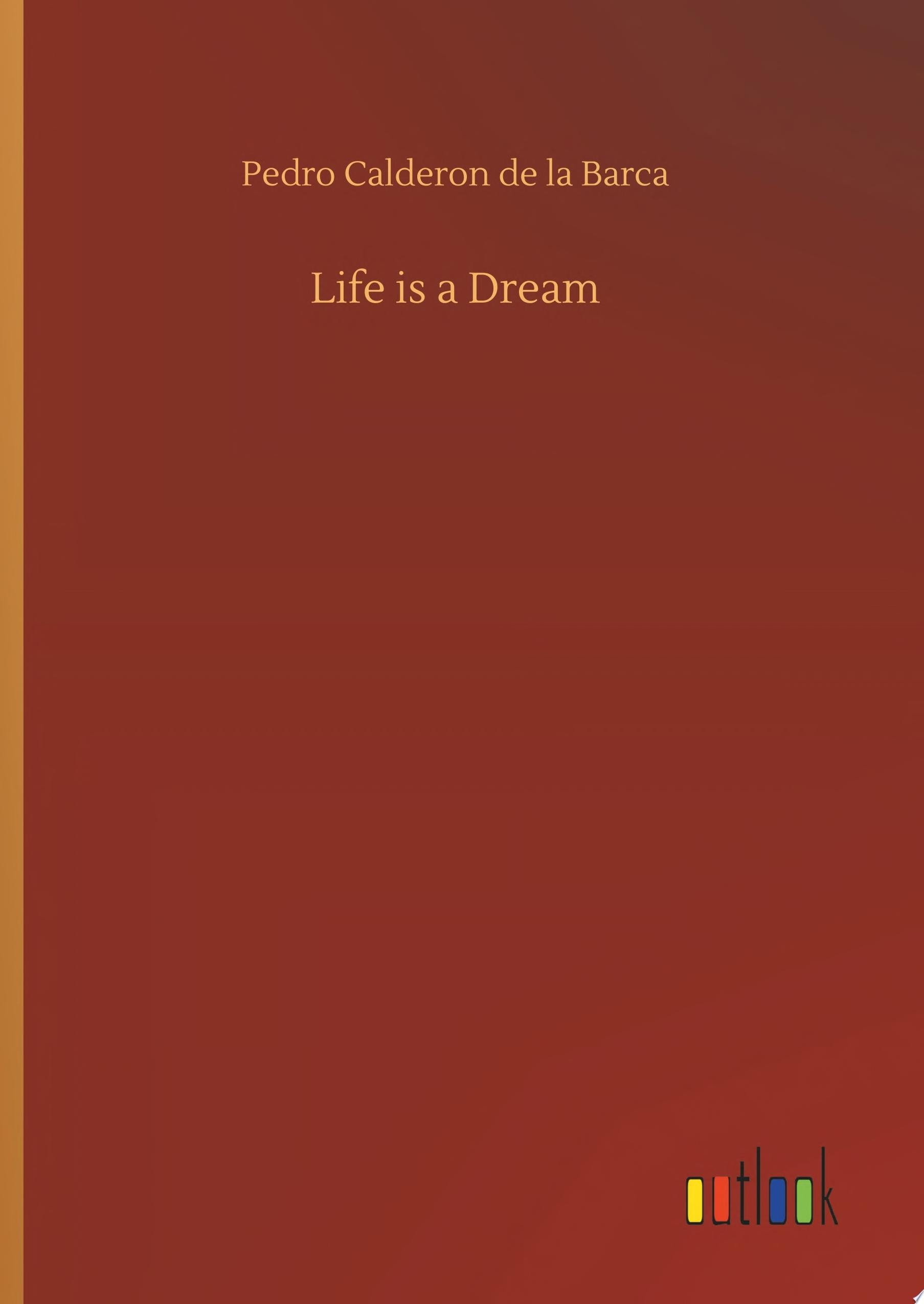 Life Is A Dream