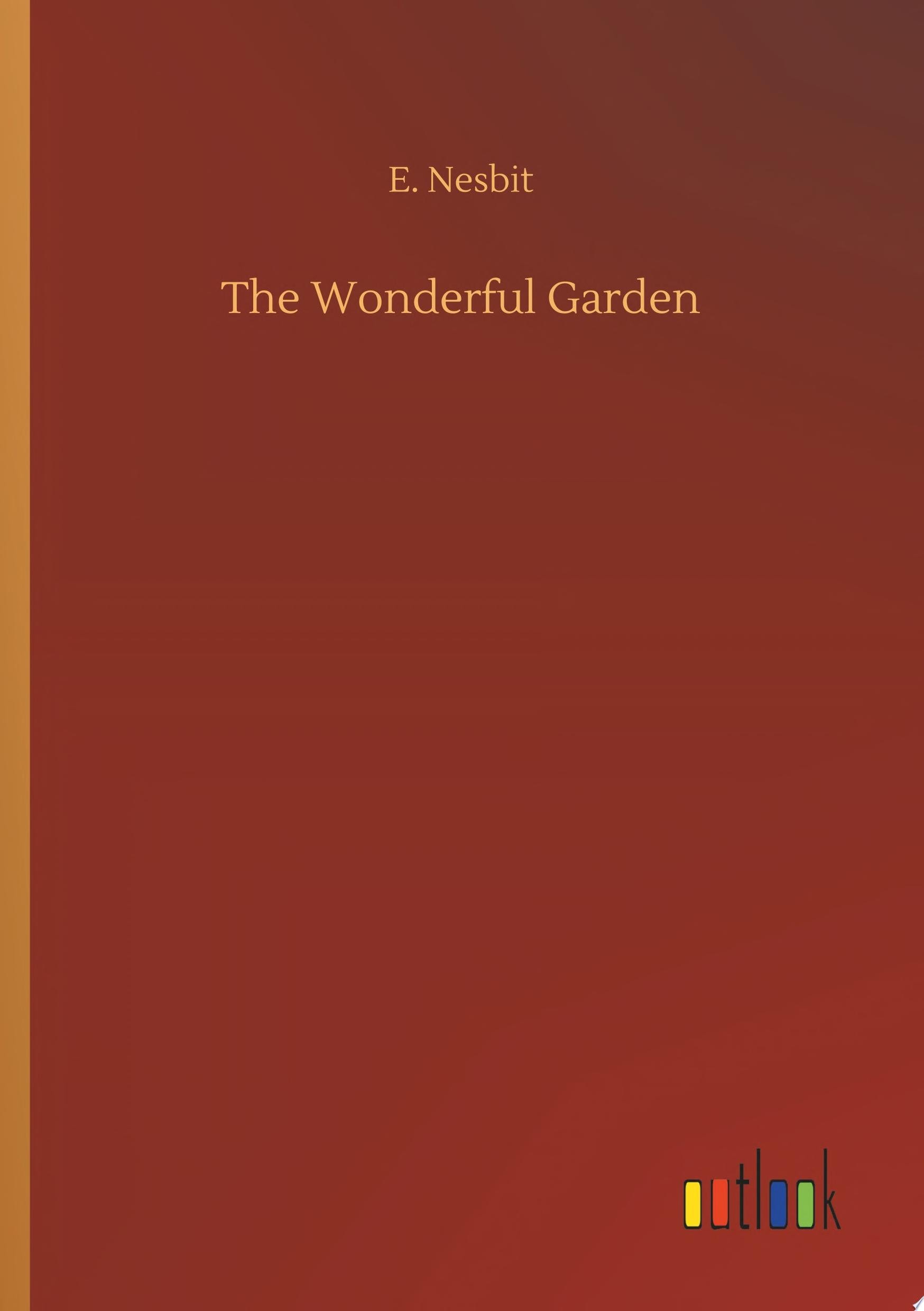 The Wonderful Garden