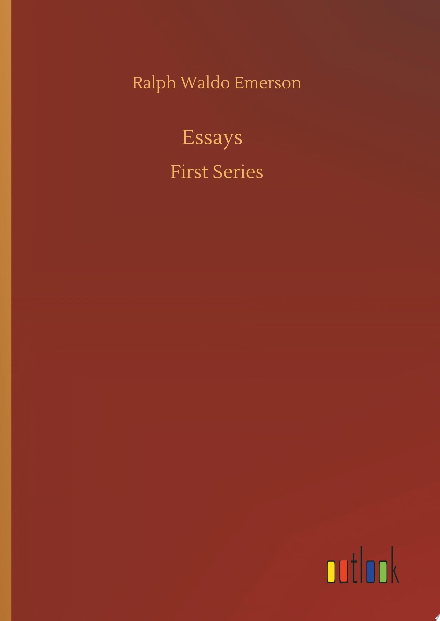 Essays First Series