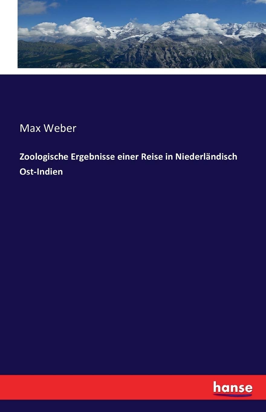 Zoologische Ergebnisse Einer Reise in Niederländisch Ost-Indien