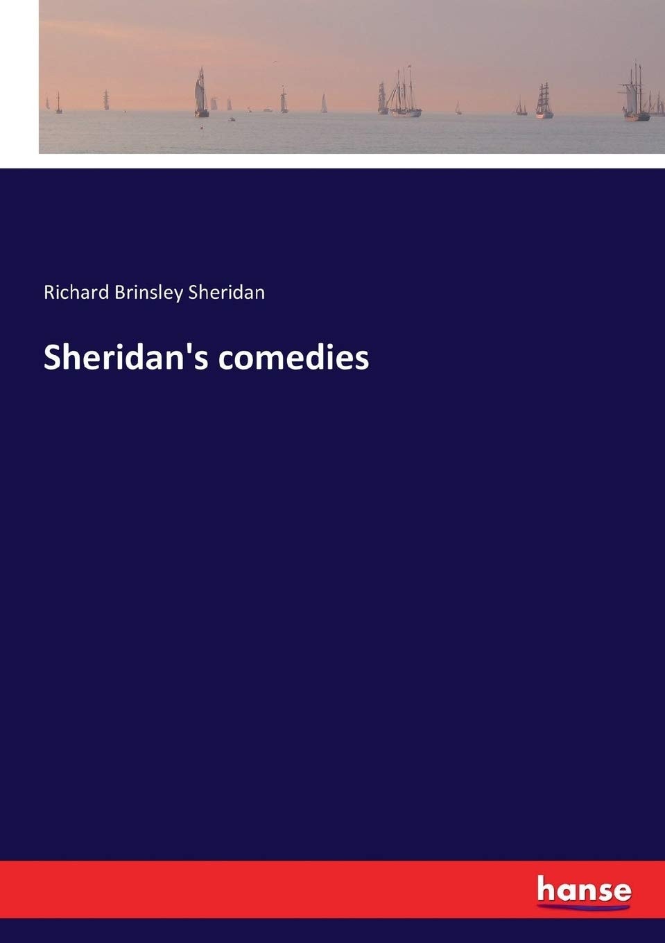 Sheridan's Comedies