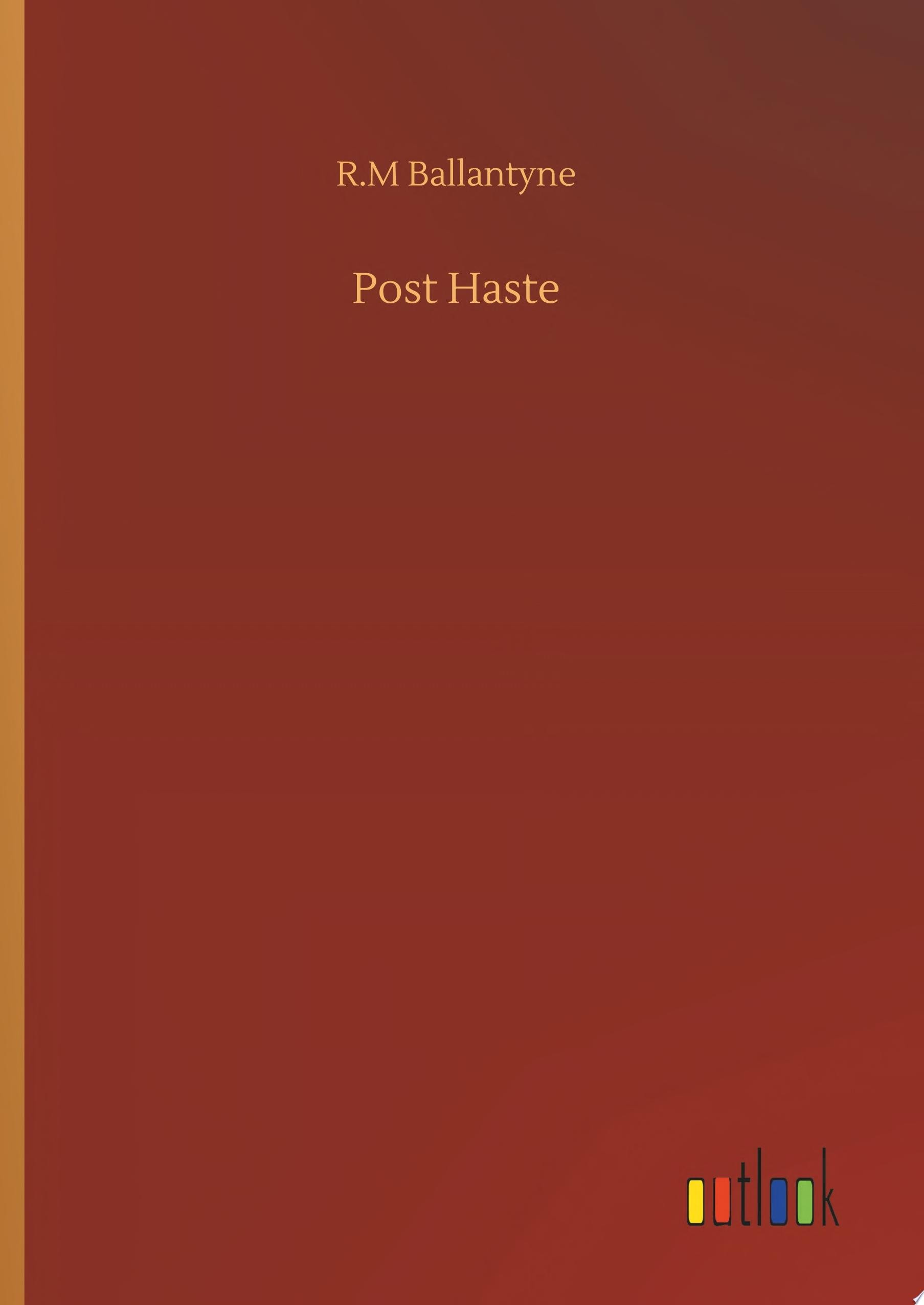 Post Haste